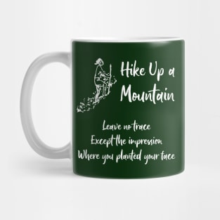 Hike Up a Mountain Leave No Trace Mug